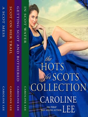 cover image of The Hots for Scots Books 1-4 Collection
